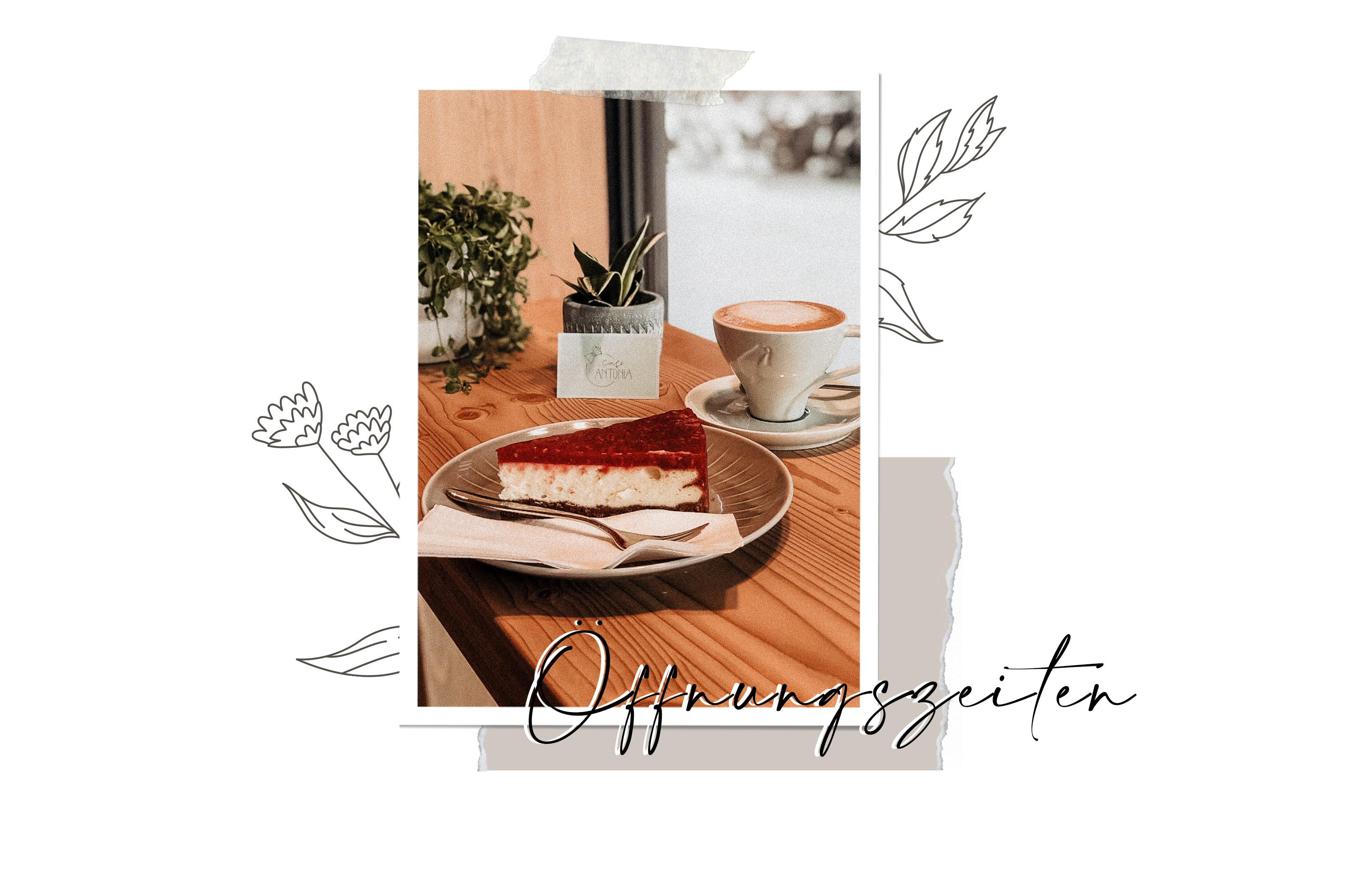 Café Antonia-Öffnungszeiten